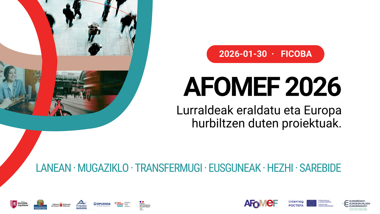 AFOMEFEK INTERREG POCTEFAK (2021-2027) PROGRAMATUTAKO MUGAZ GAINDIKO 6 LANKIDETZA PROIEKTUAK AURKEZTUKO DITU URTARRILAREN 30EAN FICOBAN